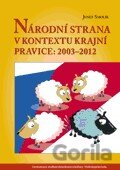 Národní strana v kontextu krajní pravice: 2003 – 2012