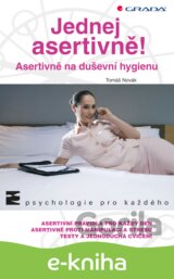 Jednej asertivně!