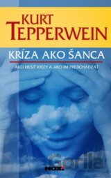 Kríza ako šanca