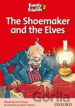 Family and Friends Readers 2: The Shoemaker and the Elves