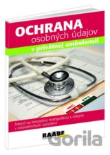 Ochrana osobných údajov v privátnej ambulancii