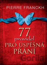 77 pravidel pro úspěšná přání