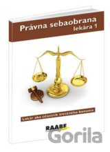 Právna sebaobrana lekára 1