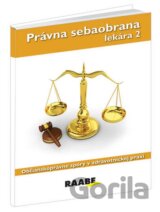 Právna sebaobrana lekára 2