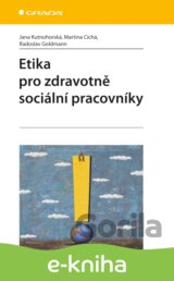 Etika pro zdravotně sociální pracovníky