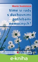 Víme si rady s duchovními potřebami nemocných?