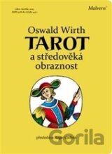 Tarot a středověká obraznost