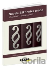 Novela Zákonníka práce (od 1. januára 2013)