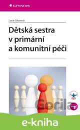 Dětská sestra v primární a komunitní péči