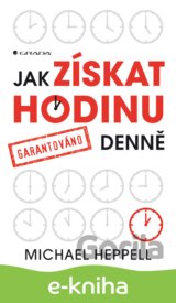 Jak získat hodinu denně