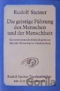 Die geistige Führung des Menschen und der Menschheit
