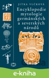 Encyklopedie mytologie germánských a severských národů