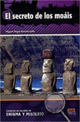 Lecturas de enigma y misterio - El secreto de los moáis + CD