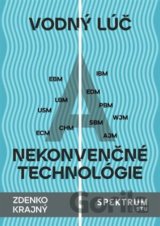 Vodný lúč a nekonvenčné technológie