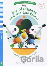 Die Stadtmaus und die Landmaus