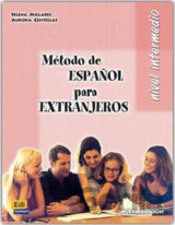 Método E/LE para Extranjeros Intermedio B1 - Libro del alumno