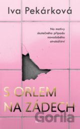 S orlem na zádech