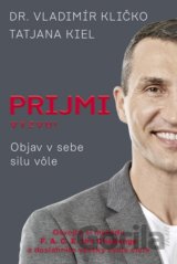 Prijmi výzvu!: Objav v sebe silu vôle