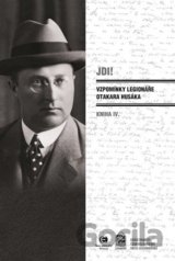 Jdi! - Vzpomínky legionáře Otakara Husáka 4
