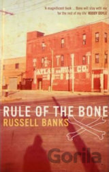 Rule of the Bone