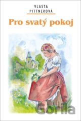 Pro svatý pokoj