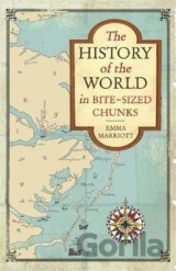 The History of the World in Bite-Sized Chunks