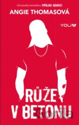 Růže v betonu