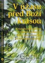 V úžasu před Boží krásou