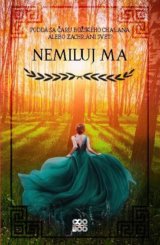 Nemiluj ma
