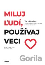 Miluj ľudí, používaj veci