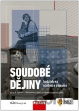 Soudobé dějiny - Badatelská učebnice dějepisu