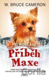 Psí poslání: Příběh Maxe