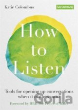 How to Listen