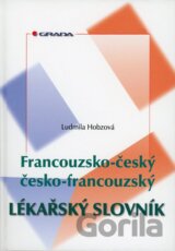 Francouzsko-český/česko-francouzský lékařský slovník