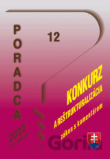 Poradca č. 12/2022 - Zákon o konkurze a reštrukturalizácii s komentárom