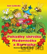 Pohádky skřítků Medovníčka a Barvínka