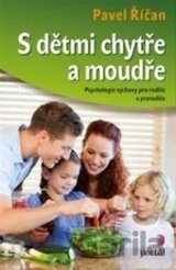 S dětmi chytře a moudře