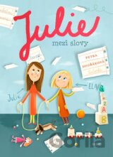 Julie mezi slovy