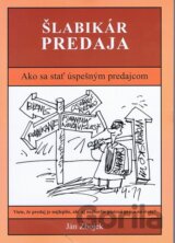 Šlabikár predaja - Ako sa stať úspešným predajcom