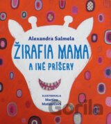Žirafia mama a iné príšery