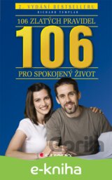 106 zlatých pravidel pro spokojený život