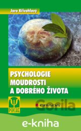 Psychologie moudrosti a dobrého života