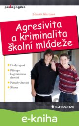 Agresivita a kriminalita školní mládeže