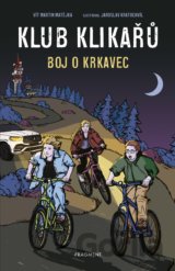 Klub Klikařů: Boj o Krkavec