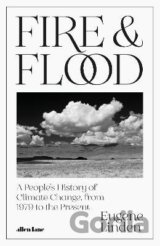 Fire and Flood