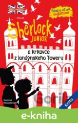 Sherlock Junior a krkavce z londýnskeho Toweru