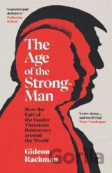 The Age of The Strongman