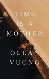 Time is a Mother