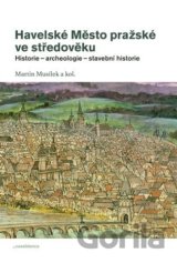 Havelské Město pražské ve středověku