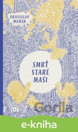 Smrt staré Maši
